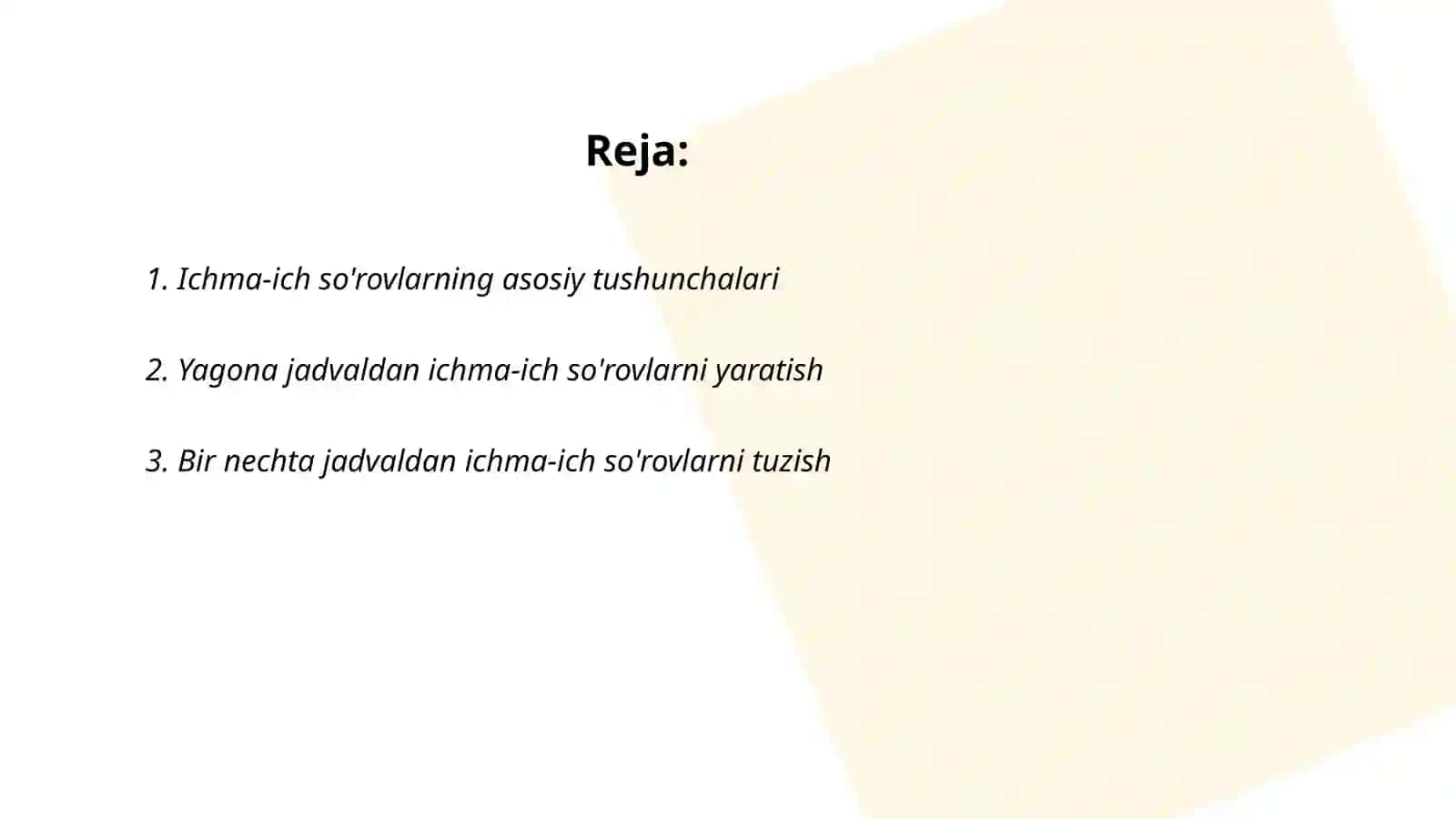 Berilganlar bazasida ichma-ich so'rovlar yaratish 2