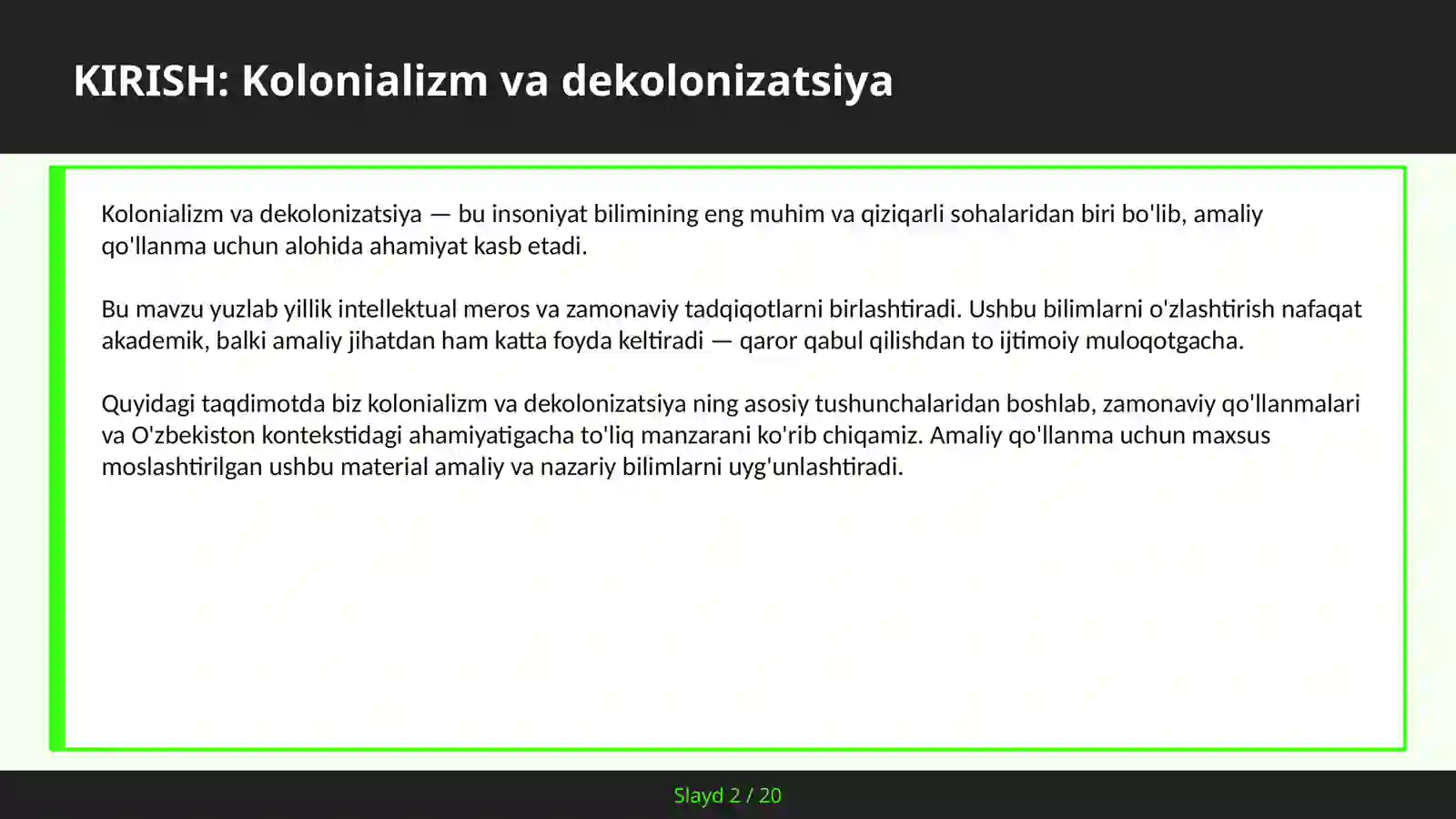 Kolonializm va Dekolonizatsiya 2