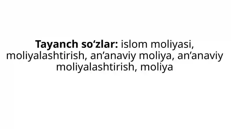 ISLOM MOLIYASI ASOSLARI FANINING MOHIYATI, PREDMETI VA ASOSIY TAMOYILLARI 2