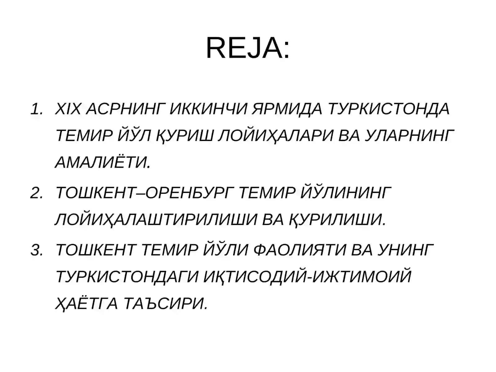 ТОШКЕНТ – ОРЕНБУРГ ТЕМИР ЙЎЛИ ВА УНИНГ ТУРКИСТОН ИҚТИСОДИЙ–ИЖТИМОИЙ ҲАЁТИДА ТУТГАН ЎРНИ 2