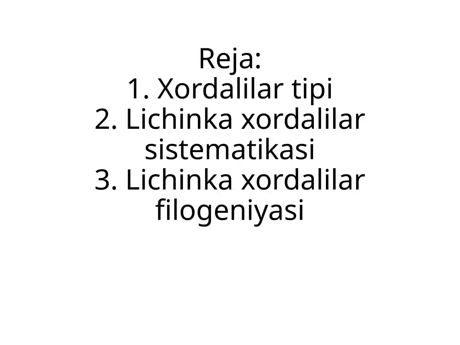 Xordalilar Turi (Chordata) 2