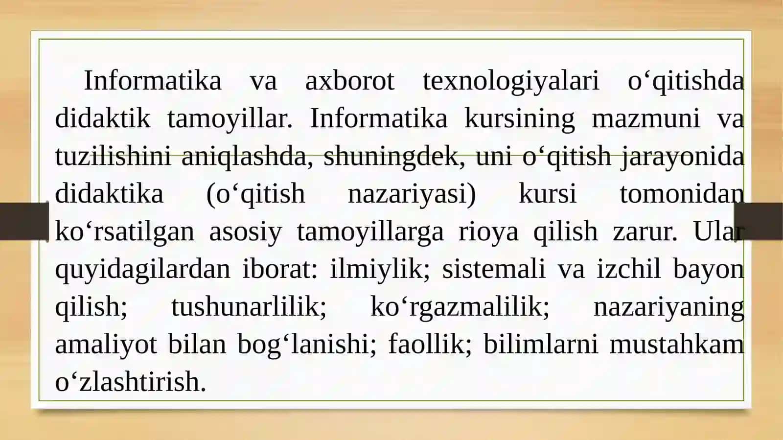 O‘qitishning didaktiktamoyillarini yaratish g‘oyalari 2