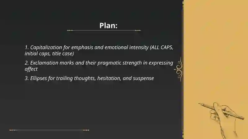 Creating affective sentences: capitilization, punctuation, pragmance, and runons 2