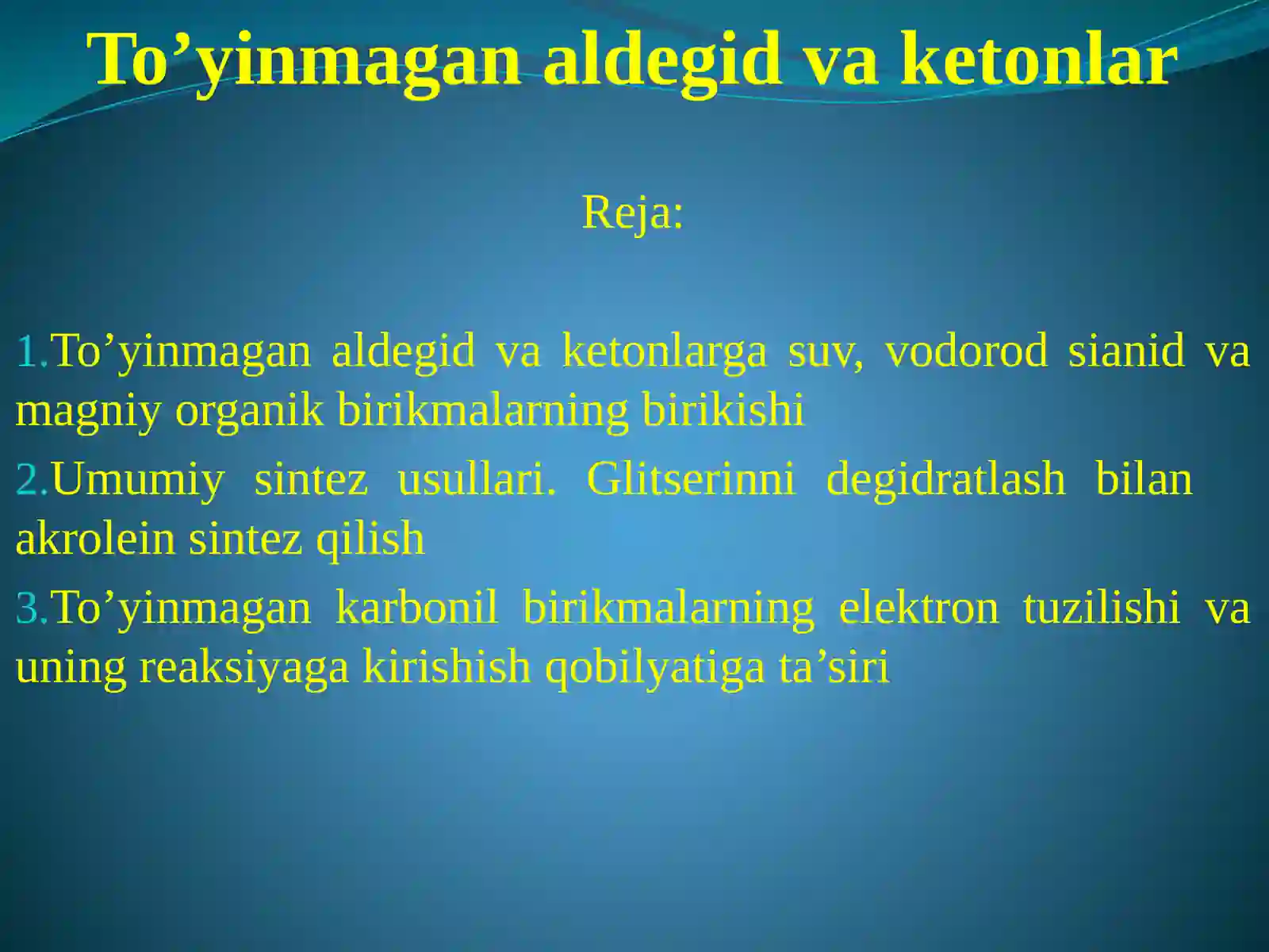 To’yinmagan aldegid va ketonlar 2