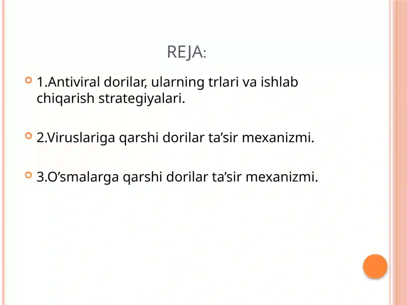Viruslarga qarshi dorilarning ta'sir mexanizmi 2