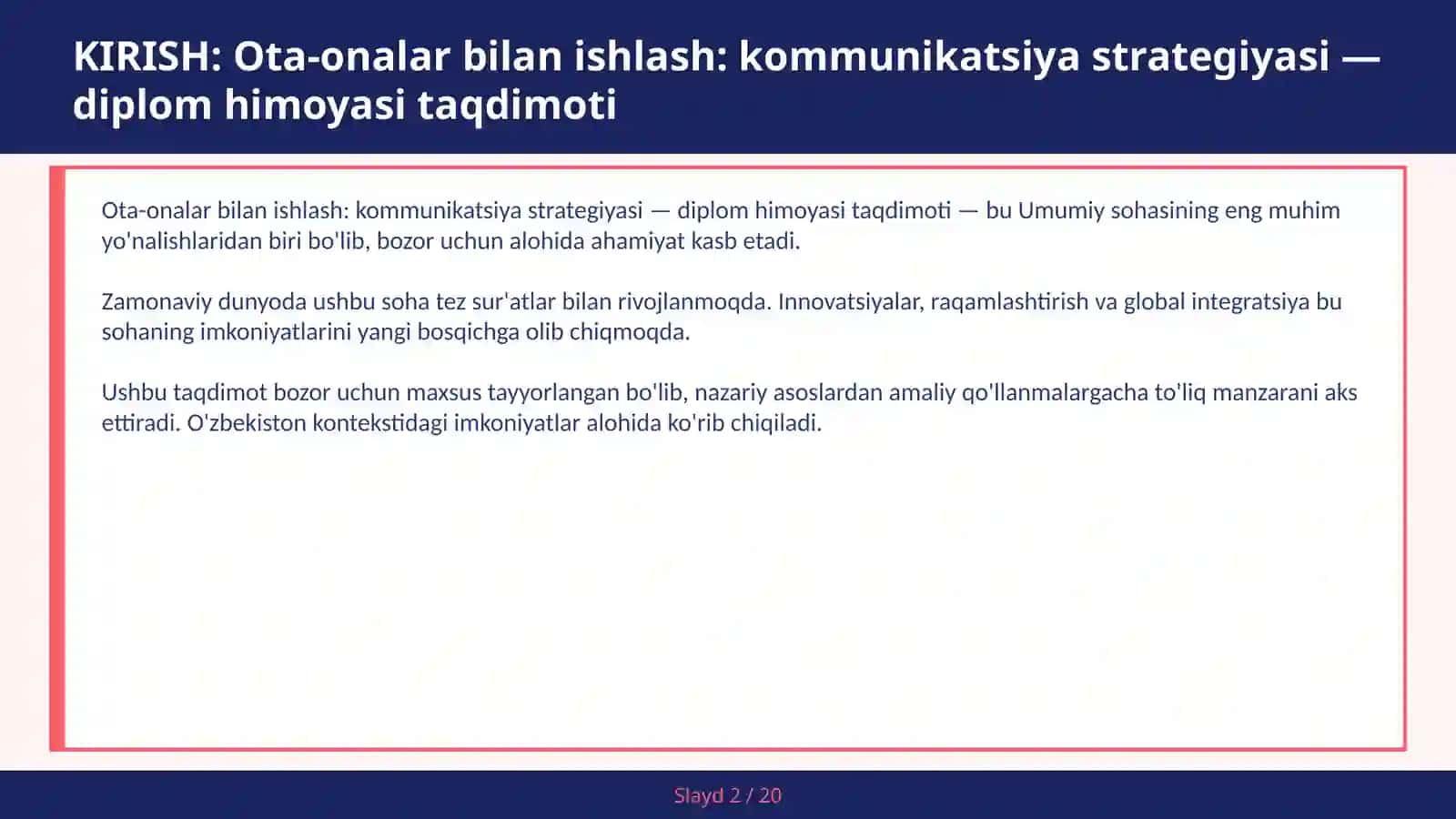 Ota-onalar bilan ishlash: kommunikatsiya strategiyasi — diplom himoyasi taqdimoti 2