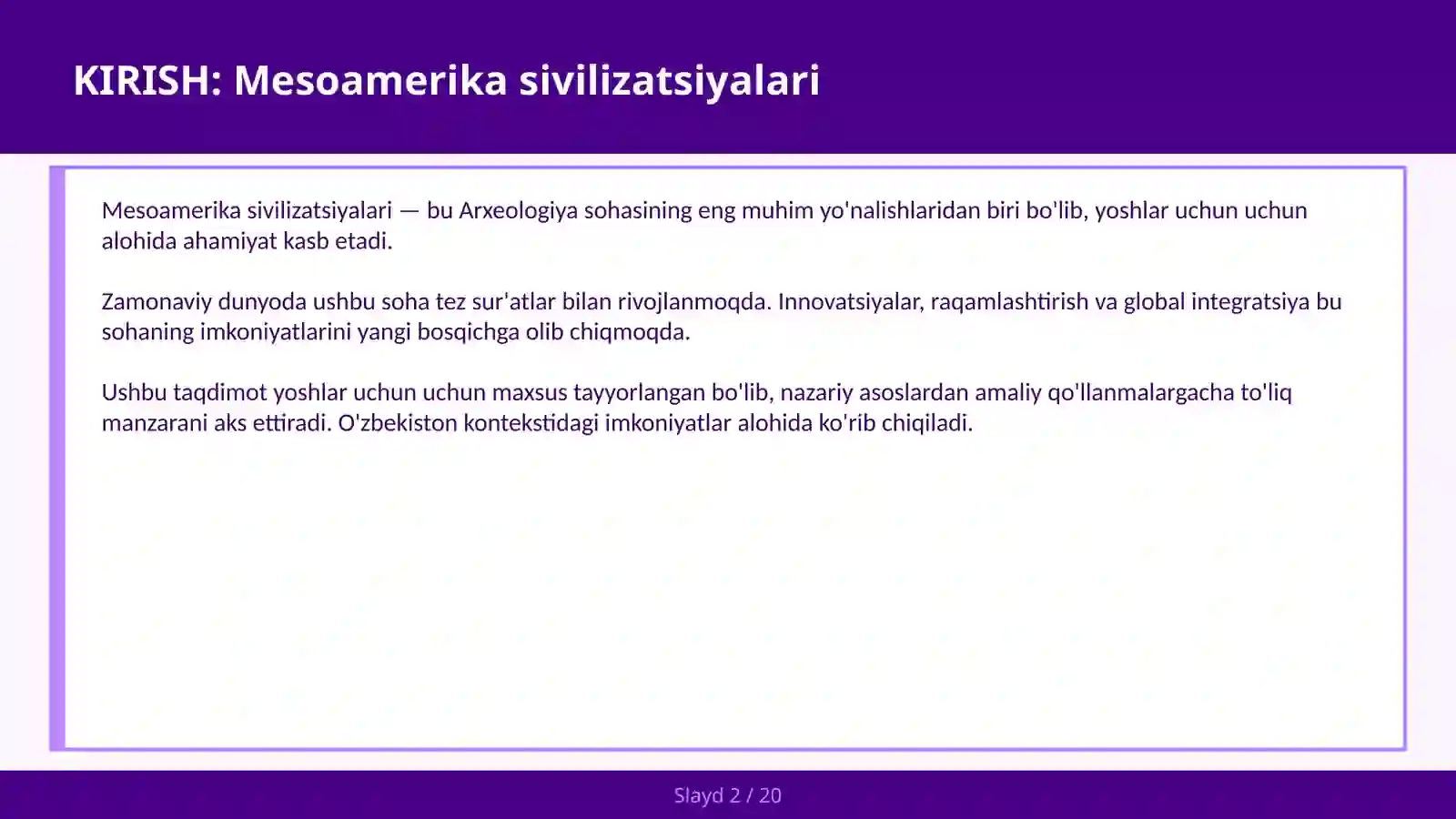 MESOAMERIKA SIVILIZATSIYALARI 2