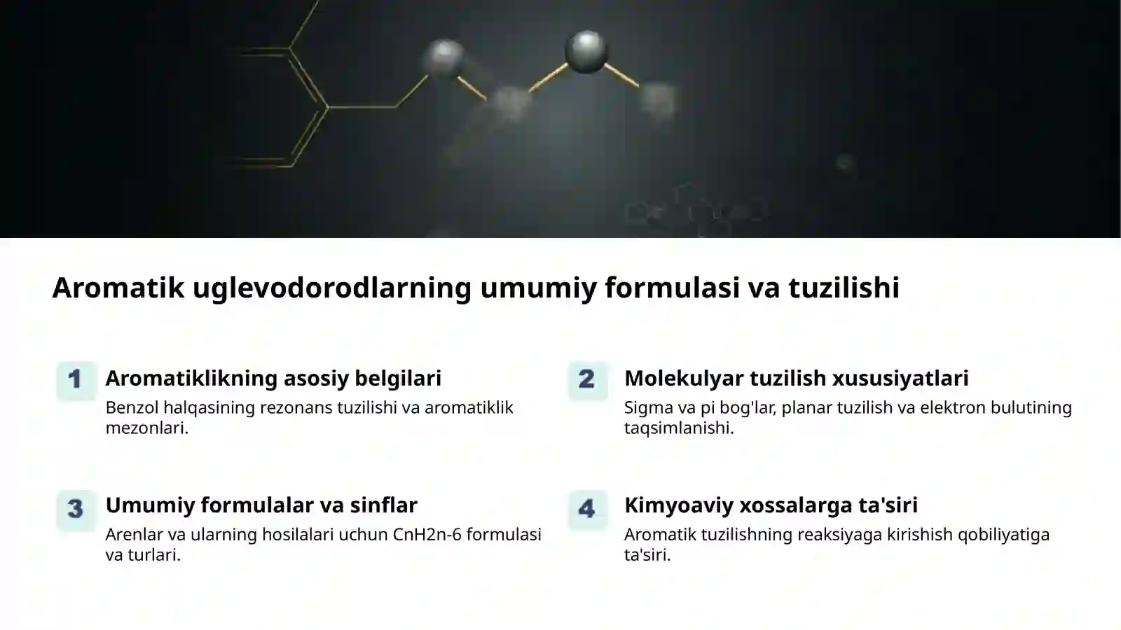 Aromatik uglevodorodlar: Olinishi va xossalari 2