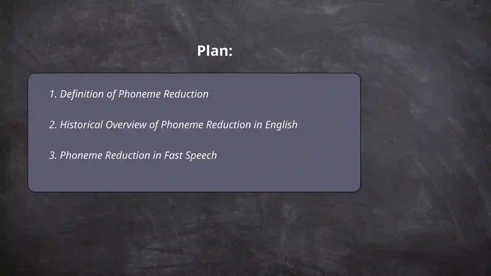 Total reduction phoneme 2