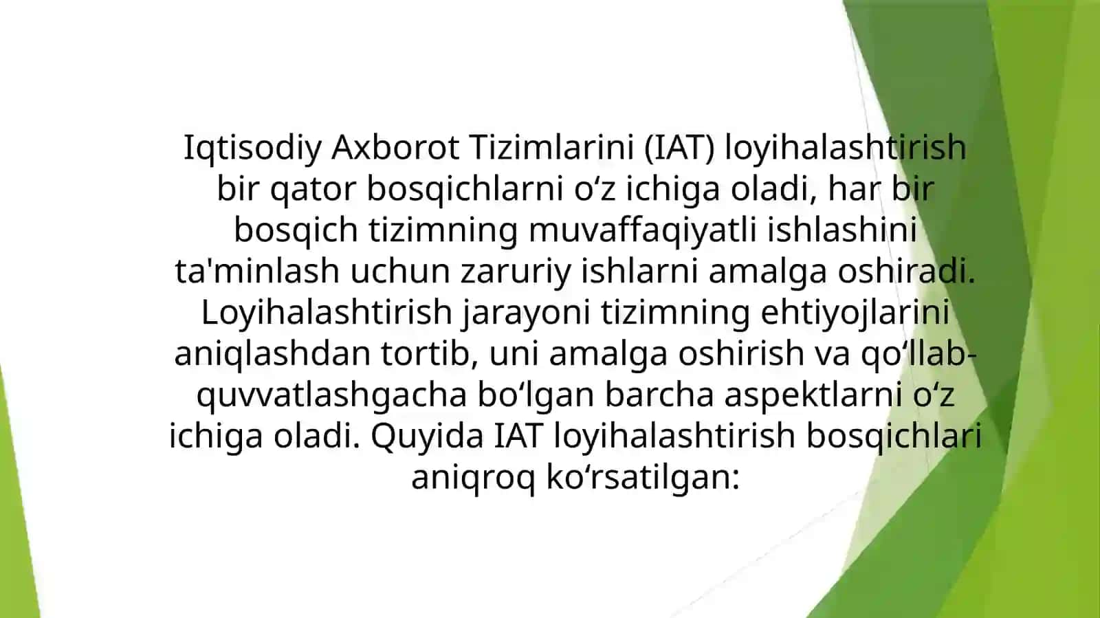 Iqtisodiy axborot tizimlari (IAT) loyihalashtirish bosqichlari 2