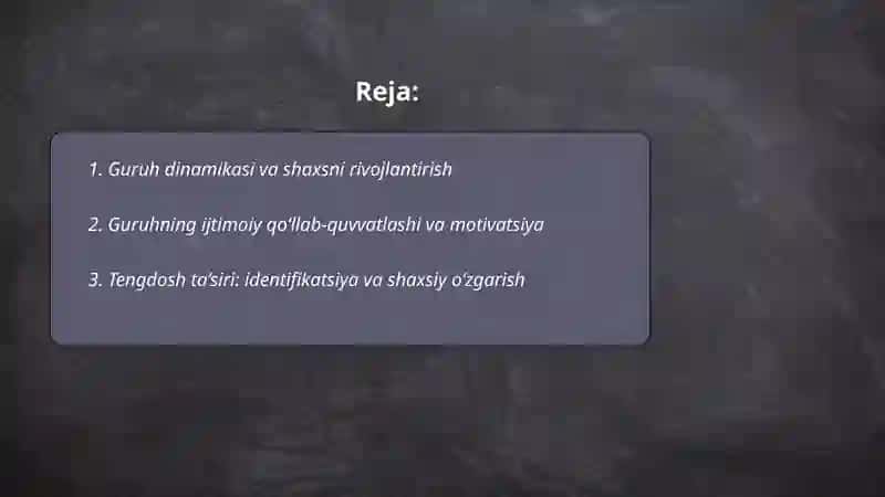 Guruh dinamikasi va shaxsni taraqqiyotga olib kelish 2