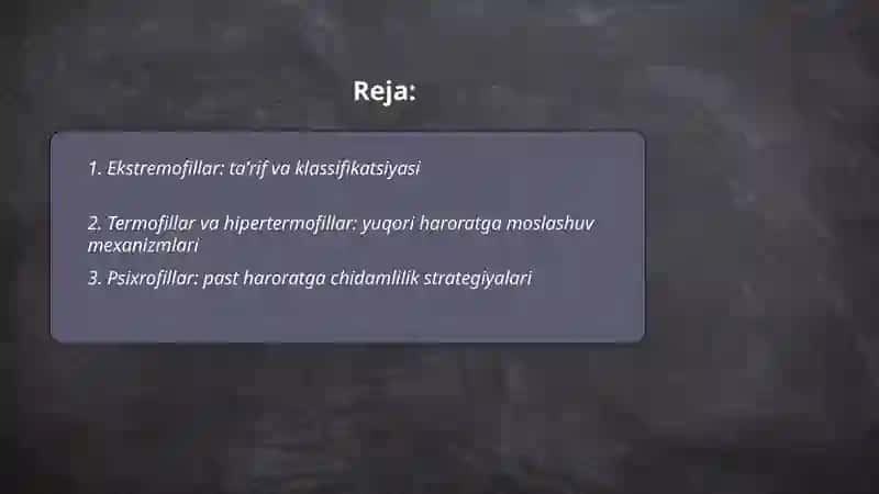 Mikroorganizmlarning ekstremal sharoitlarda yashash qobiliyati (ekstremofillar) 2
