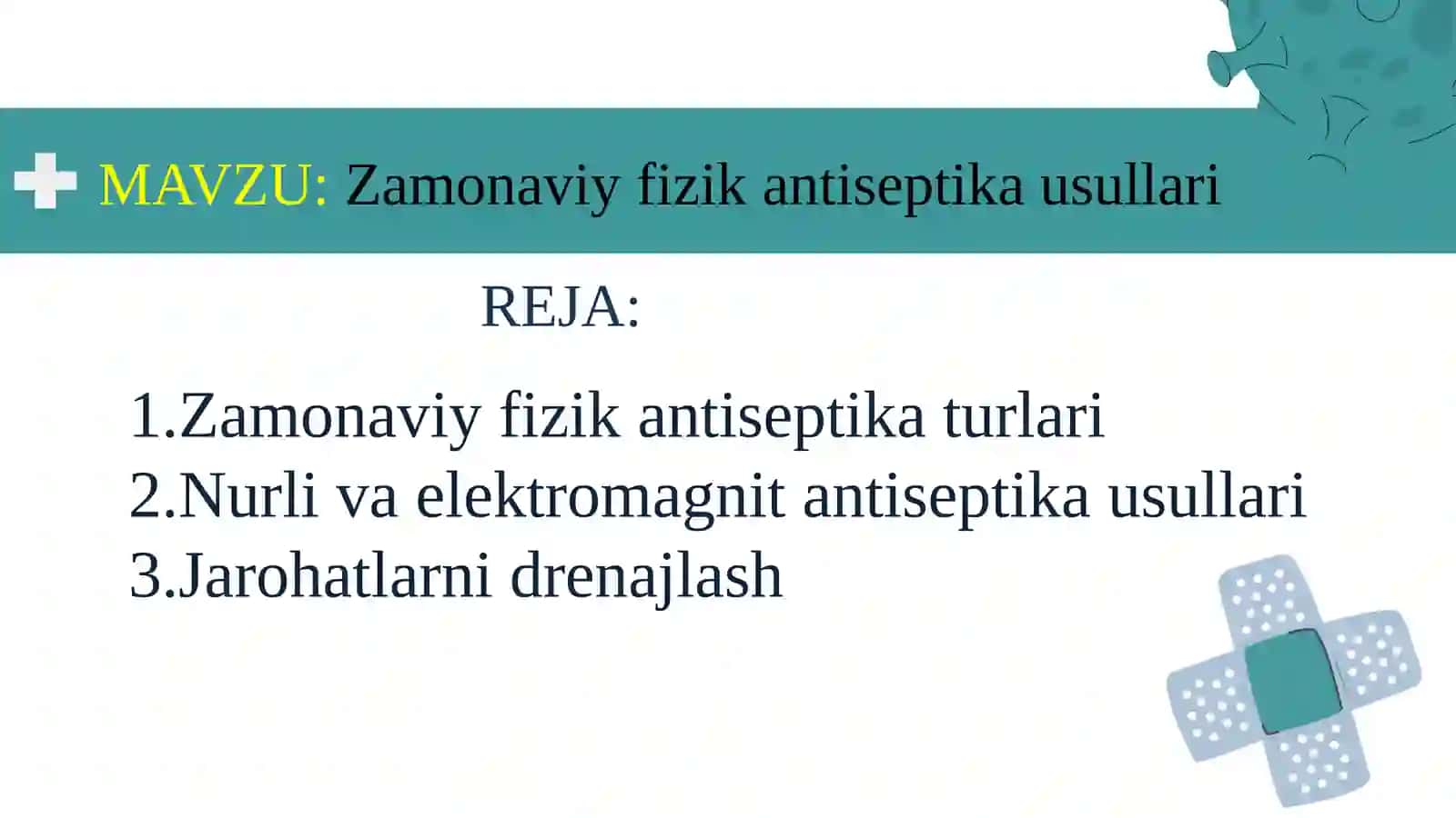 Zamonaviy  antiseptika usullari 2