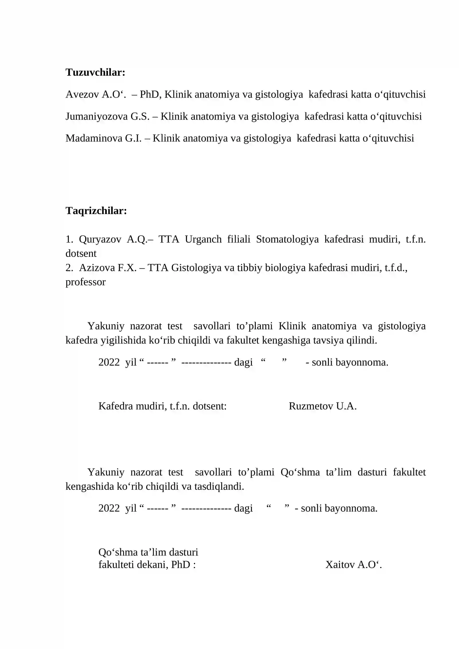 GISTOLOGIYA, CITOLOGIYA, EMBRIOLOGIYA FANI BO‘YICHA 2-KURS TALABALARI UCHUN YAKUNIY NAZORAT TEST SAVOLLARI TO’PLAMI 2