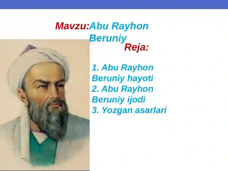 Abu Rayhon Beruniy hayoti 2