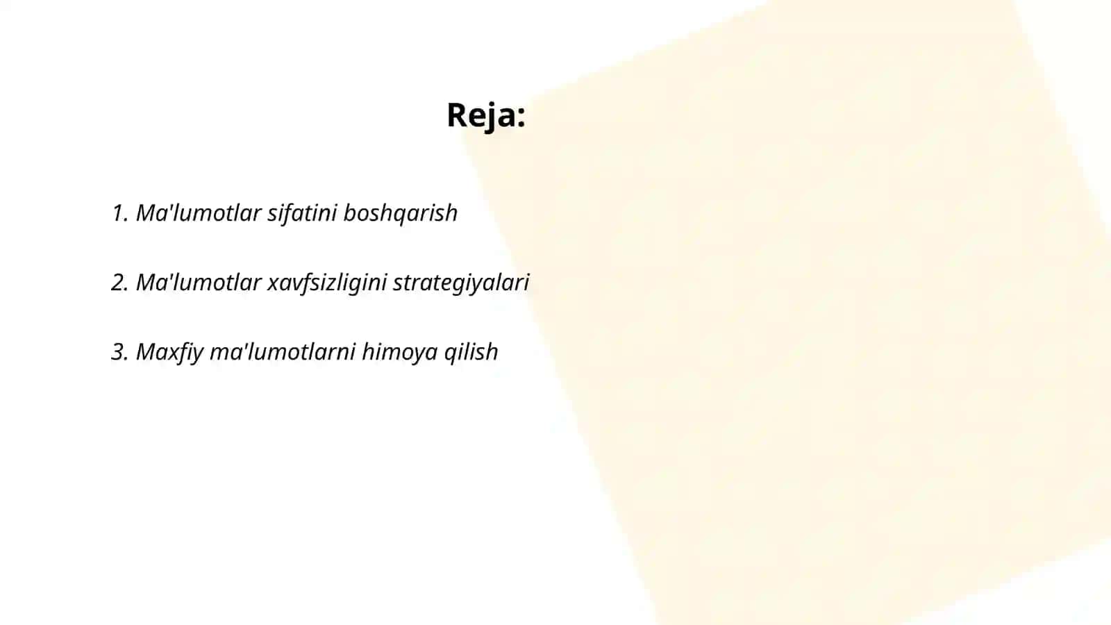 Ma'lumotlar sifati, xavfsizlik va konfidensiallik 2