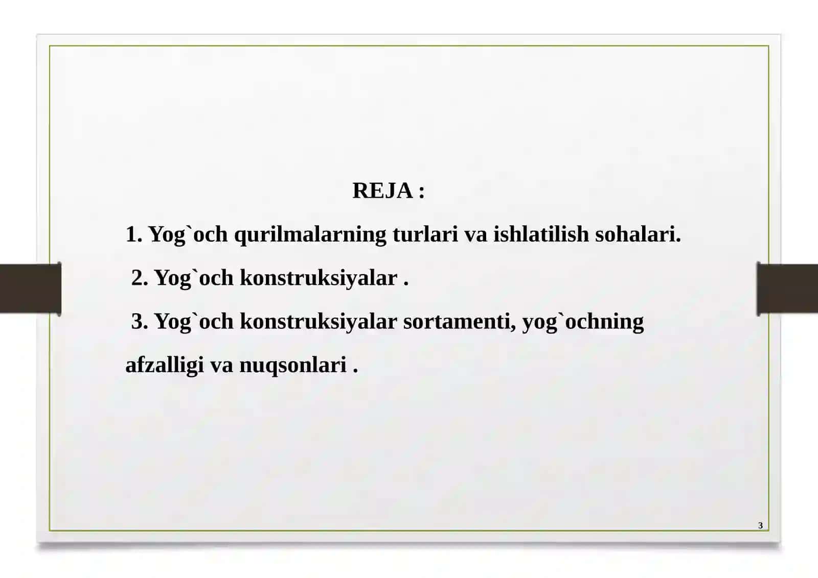 Yangi yog`och konstruksiyalarini o`rganish 2