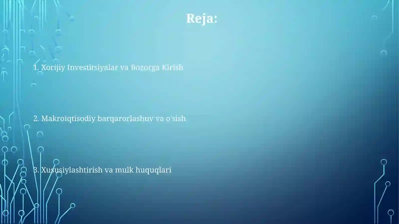 Xorijiy Investitsiyalar va Bozorga Kirish 2