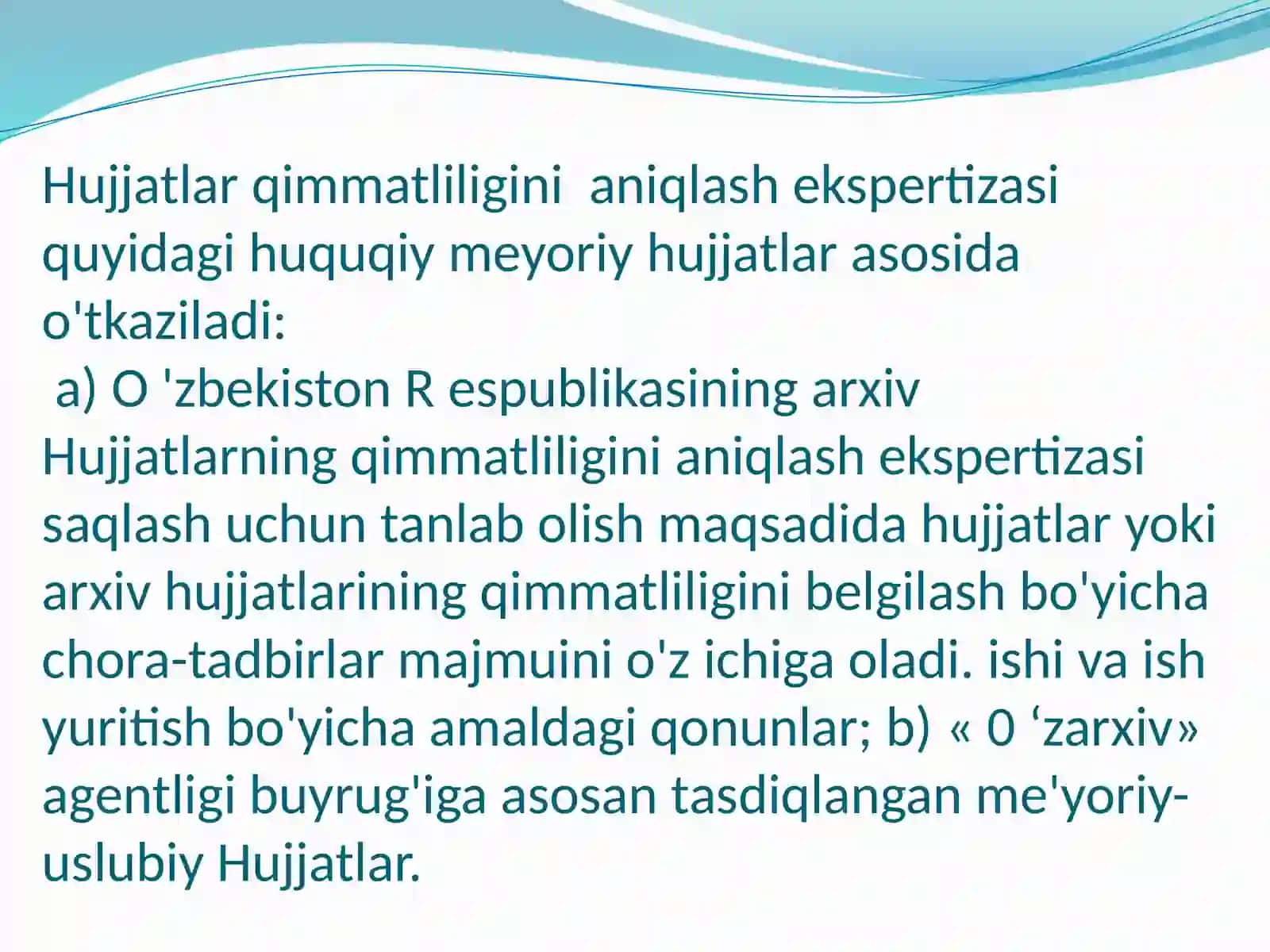 Hujjatlarning qimmatliligini ekspertizasini o‘tkazishning asosiy bosqichlari 2