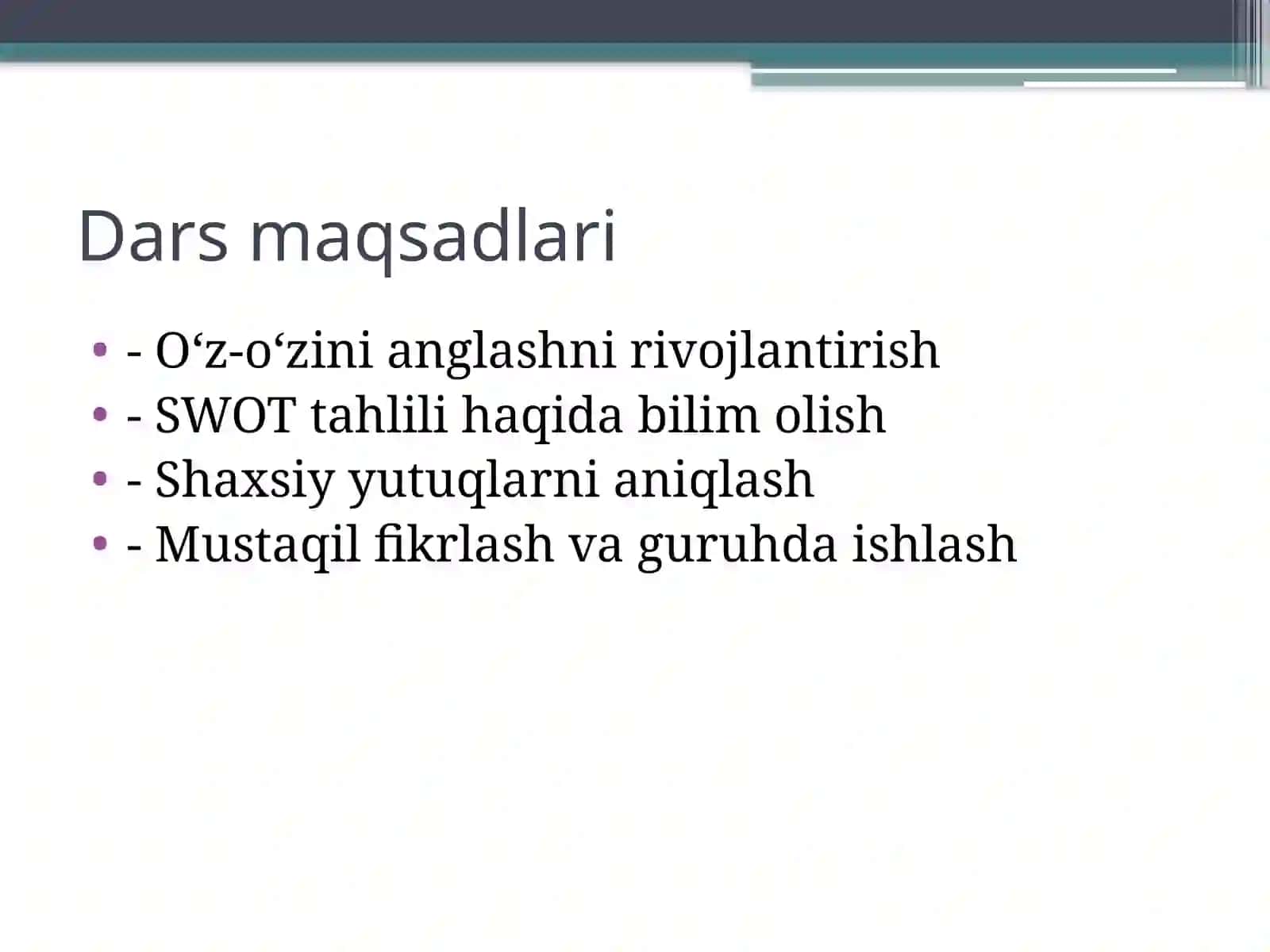 Iqtisodiyot va biznes fanida o‘z-o‘zini anglash va shaxsiy yutuqlarni SWOT tahlili yordamida shakllantirish 2