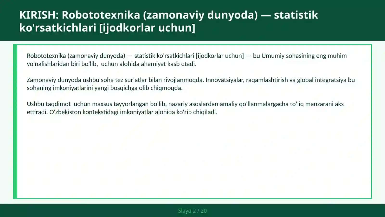 Robototexnika (zamonaviy dunyoda) — statistik ko'rsatkichlari [ijodkorlar uchun] 2