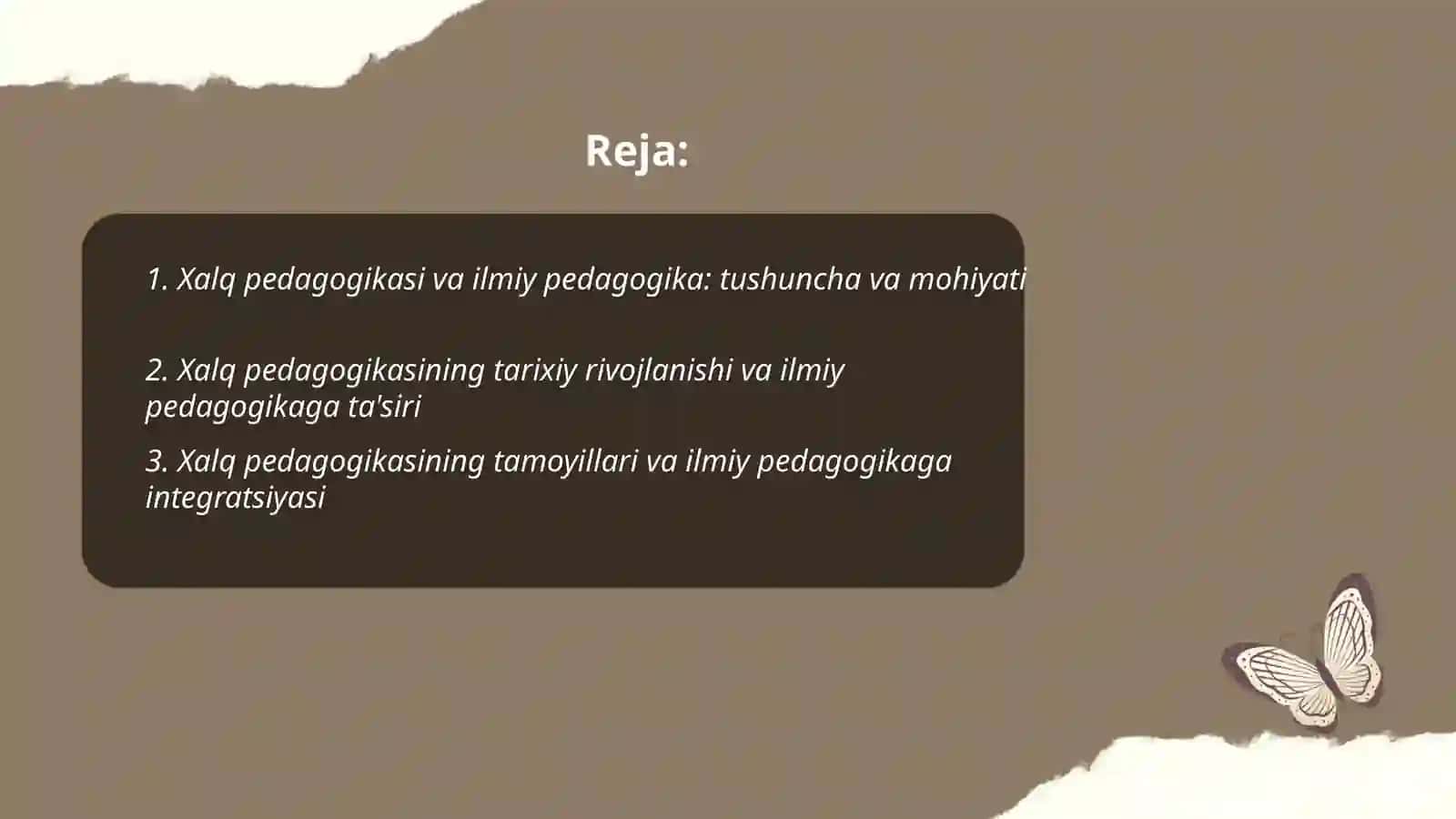 Xalq pedagogikasi-ilmiy pedagogikaning asosi 2