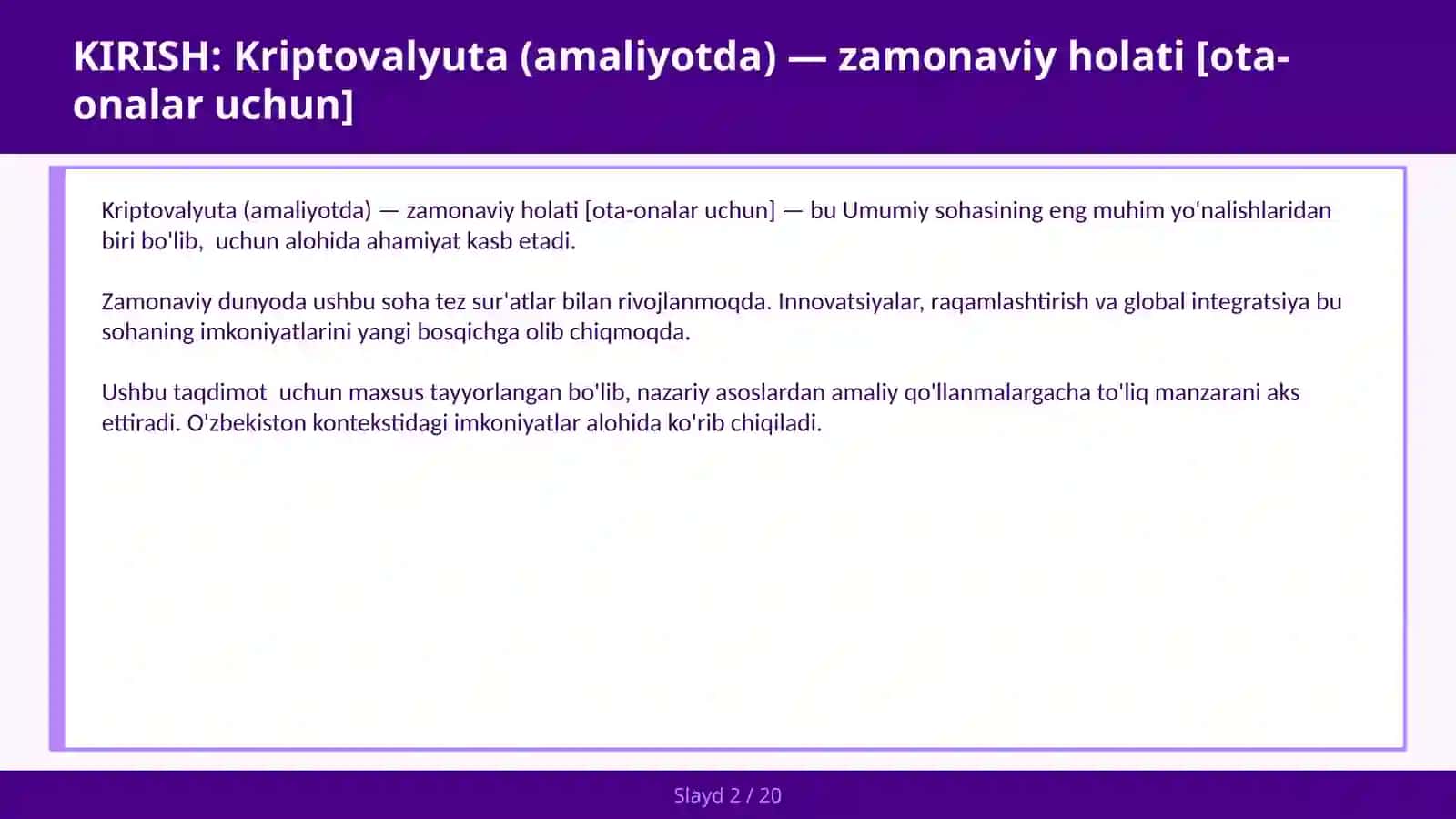 KRIPTOVALYUTA (AMALIYOTDA) — ZAMONAVIY HOLATI [OTA-ONALAR UCHUN] 2
