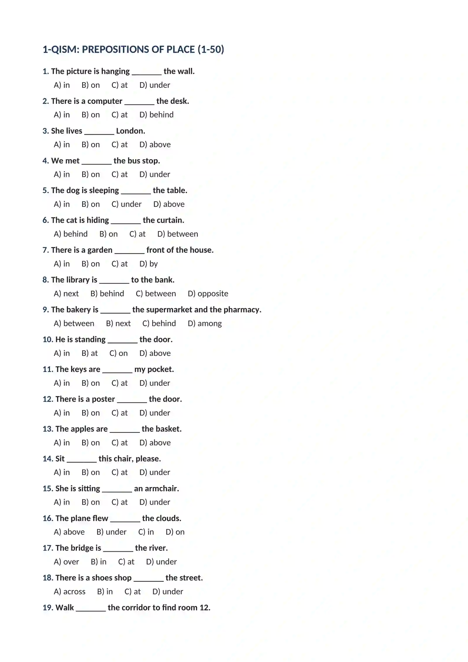 PREPOSITIONS OF PLACE: 100 TA TEST TOPSHIRIQLARI .O'rin-joy predloglariga oid 100 ta test 2