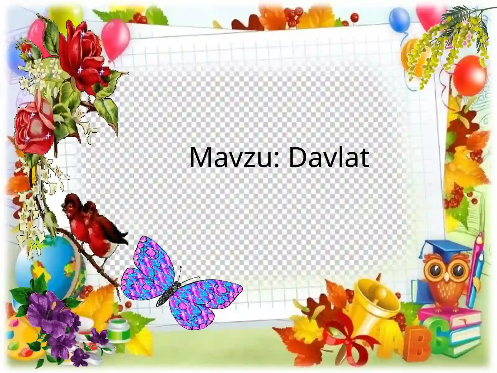 Davlat DARSNING OLTIN QOIDALARI 2