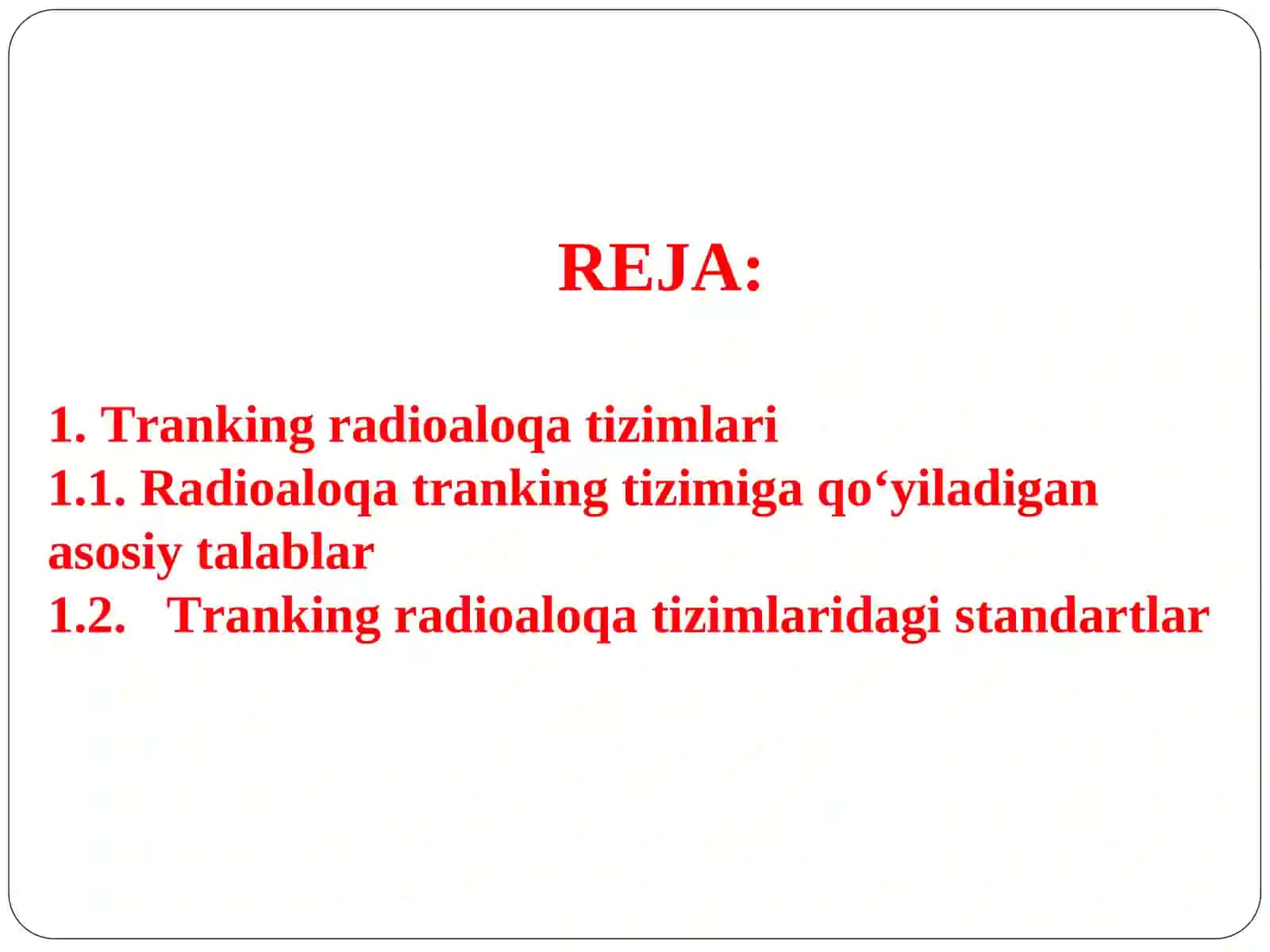 Harakatdagi tranking standartli radio aloqa tizimlari 2