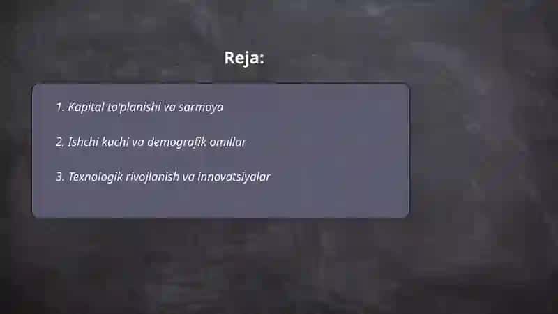 Iqtisodiy ósishning asosiy omillari 2