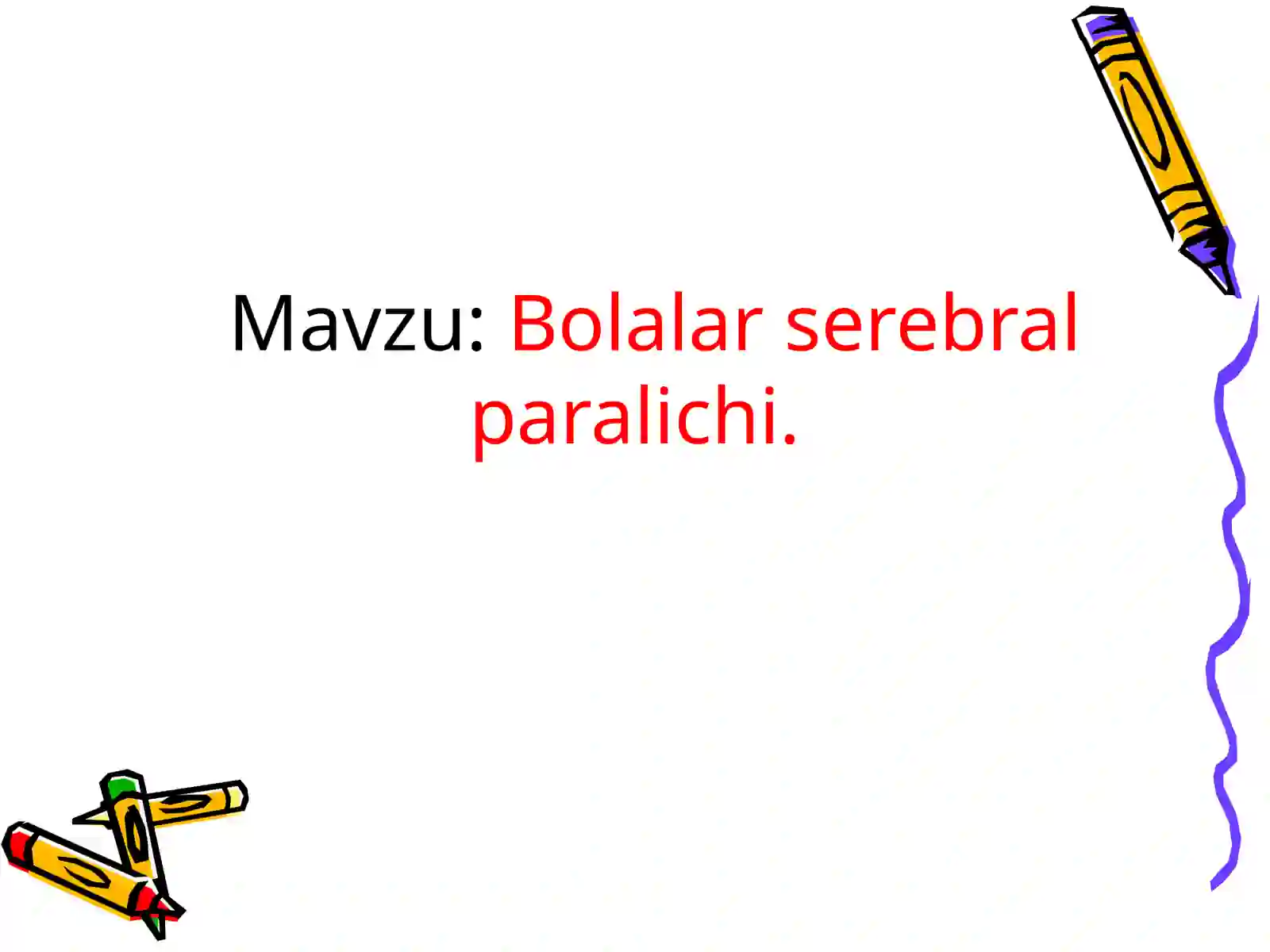 Bolalar serebral paralichi 2
