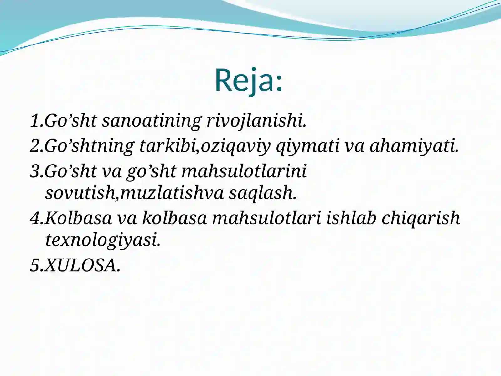 Go’shtmahsulotlari ishlab chiqarish biotexnologiyasi 2