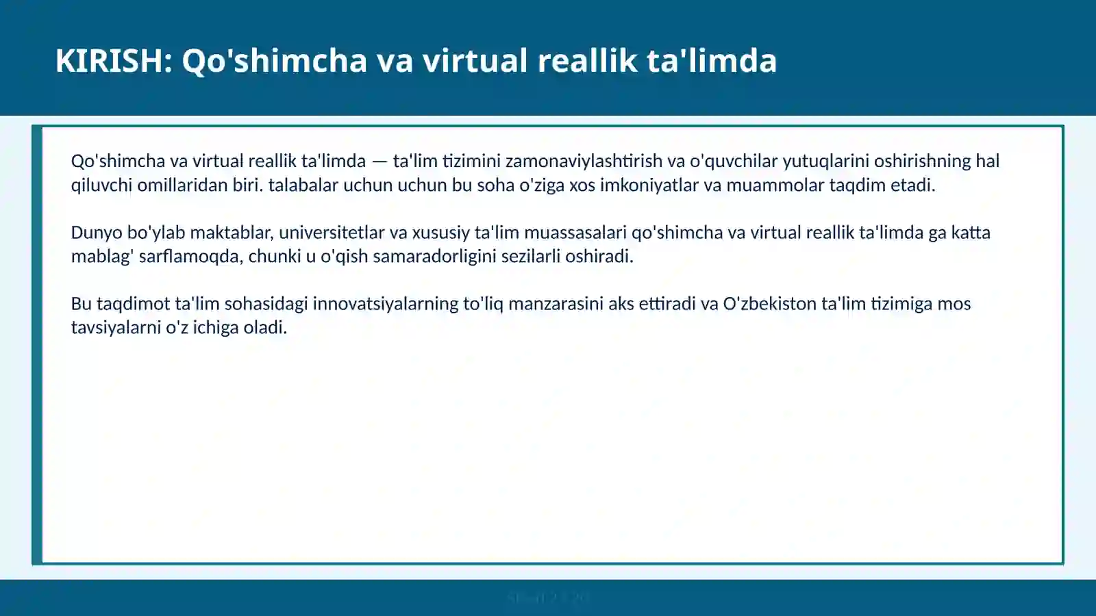 Qo'shimcha va Virtual Reallik Ta'limda 2
