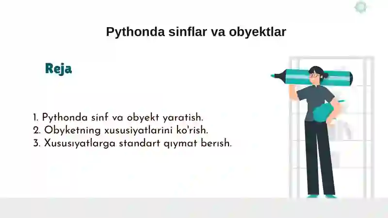 Pythonda sinflar va obyektlar 2