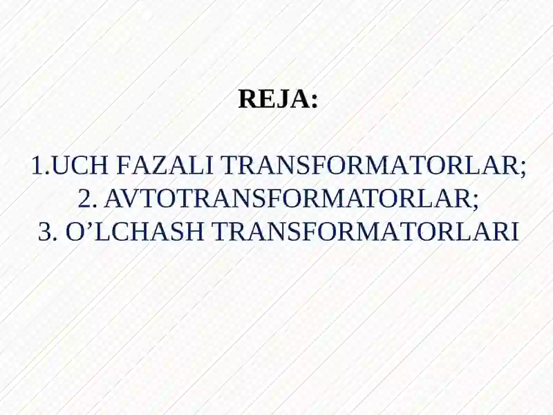 UCH FАZАLI TRАNSFОRMАTОRLАR 2