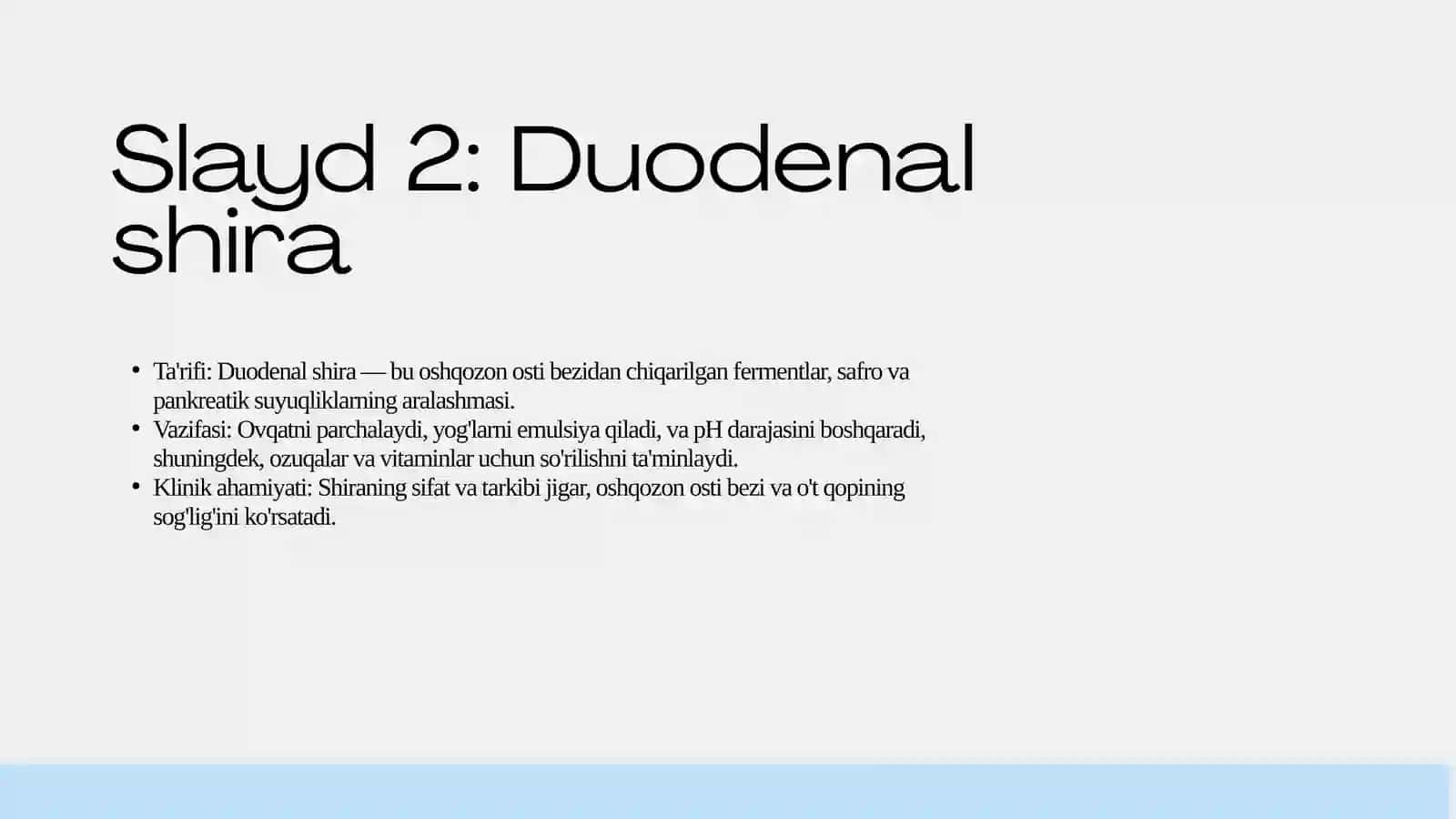 Duodenal shira 2