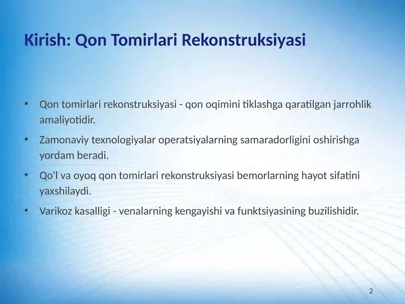 Qo'l va Oyoq Qon Tomirlarini Rekonstruksiya Qilishning Zamonaviy Usullari 2