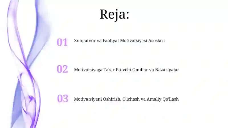Xulq-atvor va Faoliyat Motivatsiyasi 2