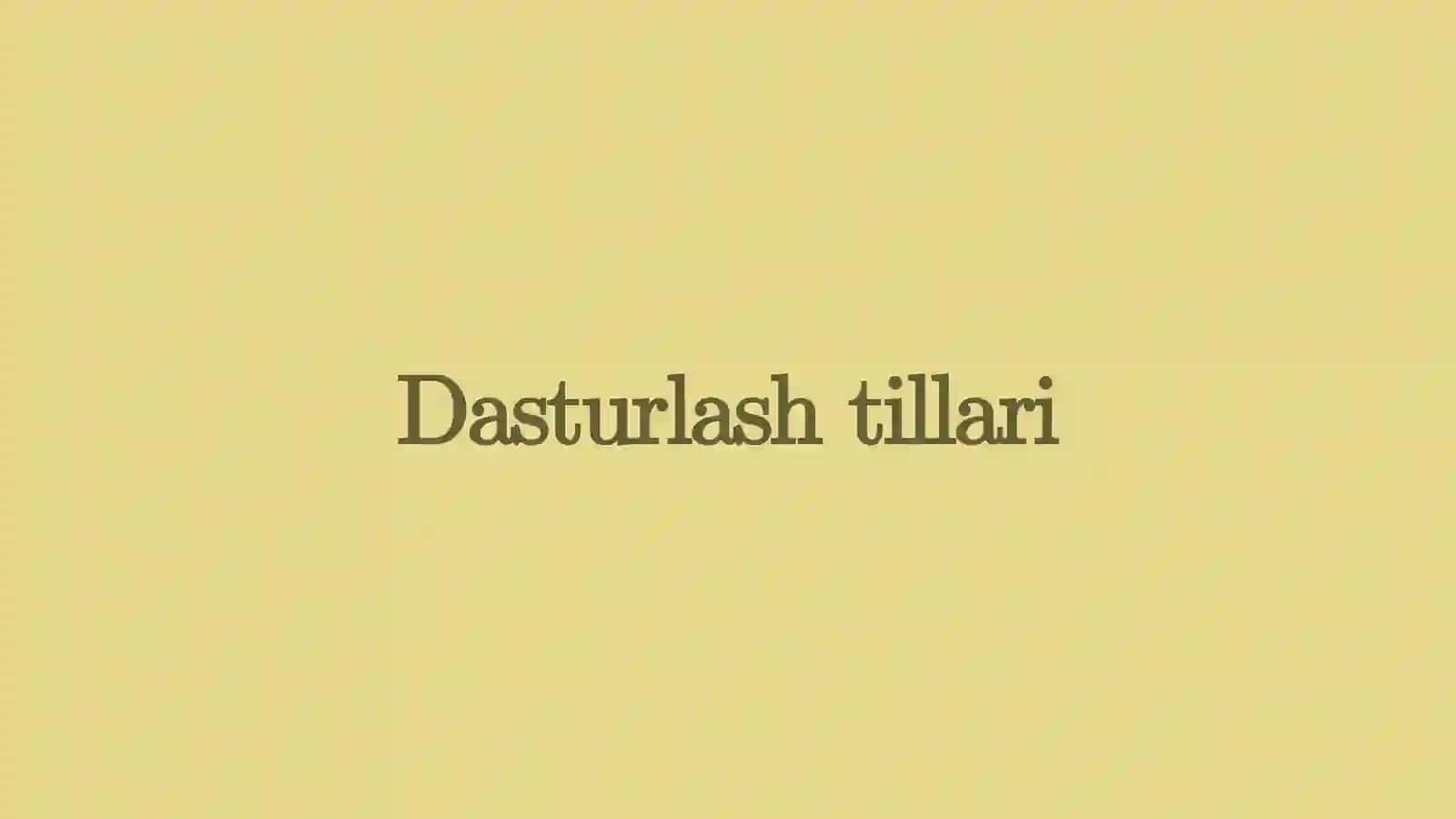 Dasturlash tillari 2