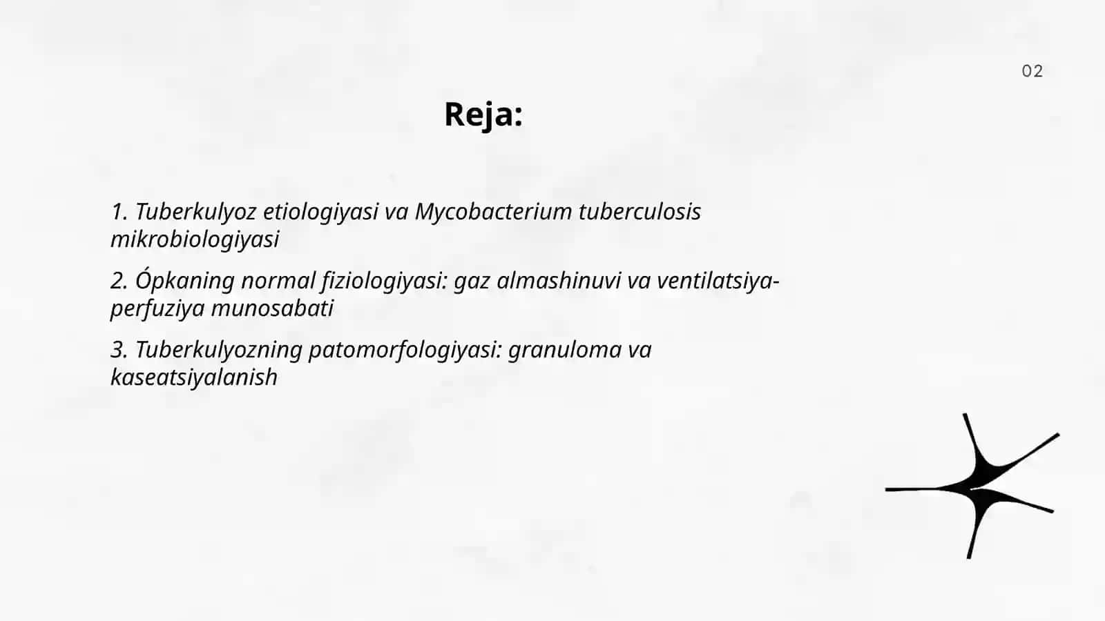 Tuberkulyoz kasalligi. Ópkaning fiziologik va patalogik holatlari 2