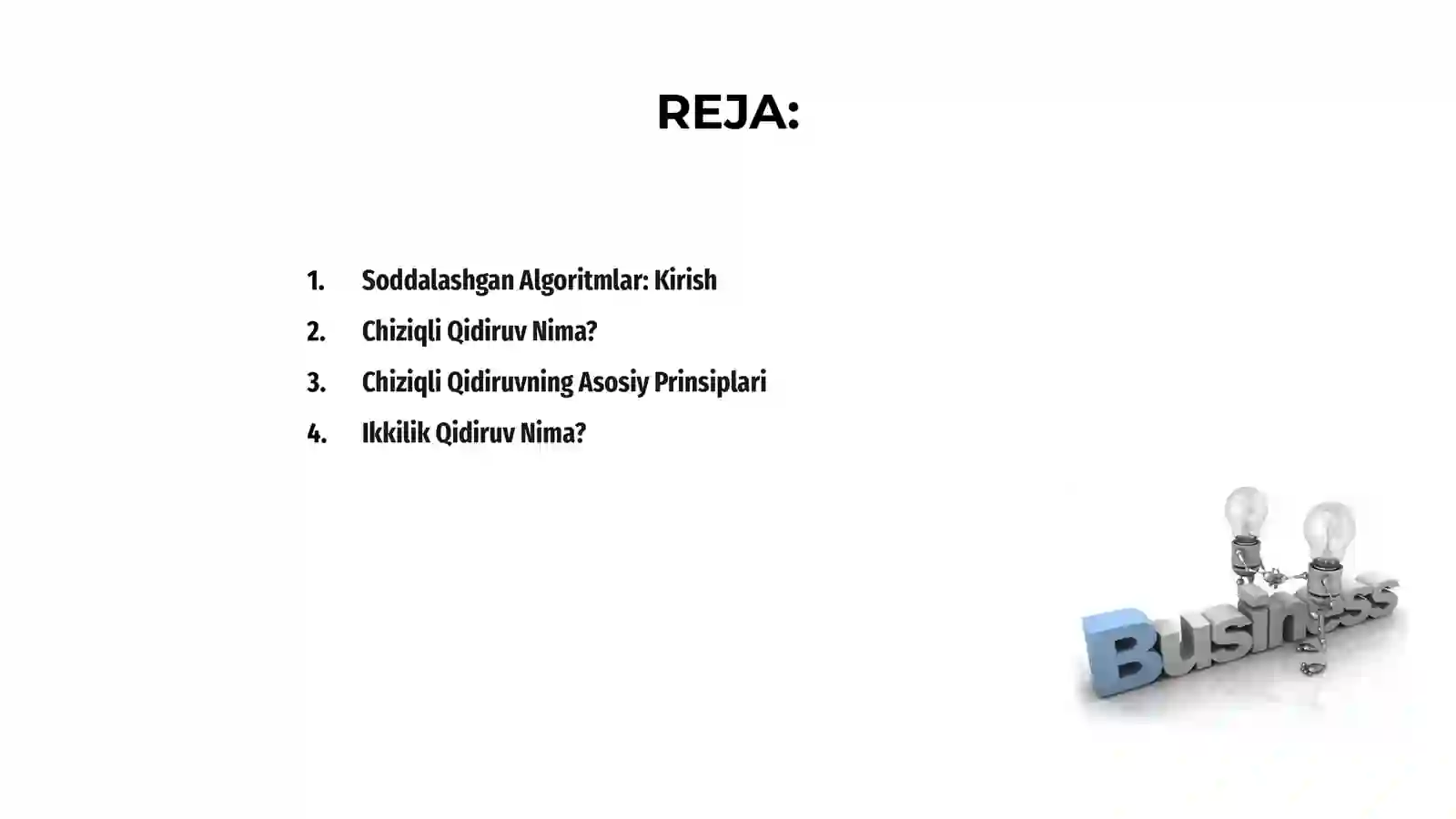 SODDA ALGORITMLAR: QIDIRUV 2