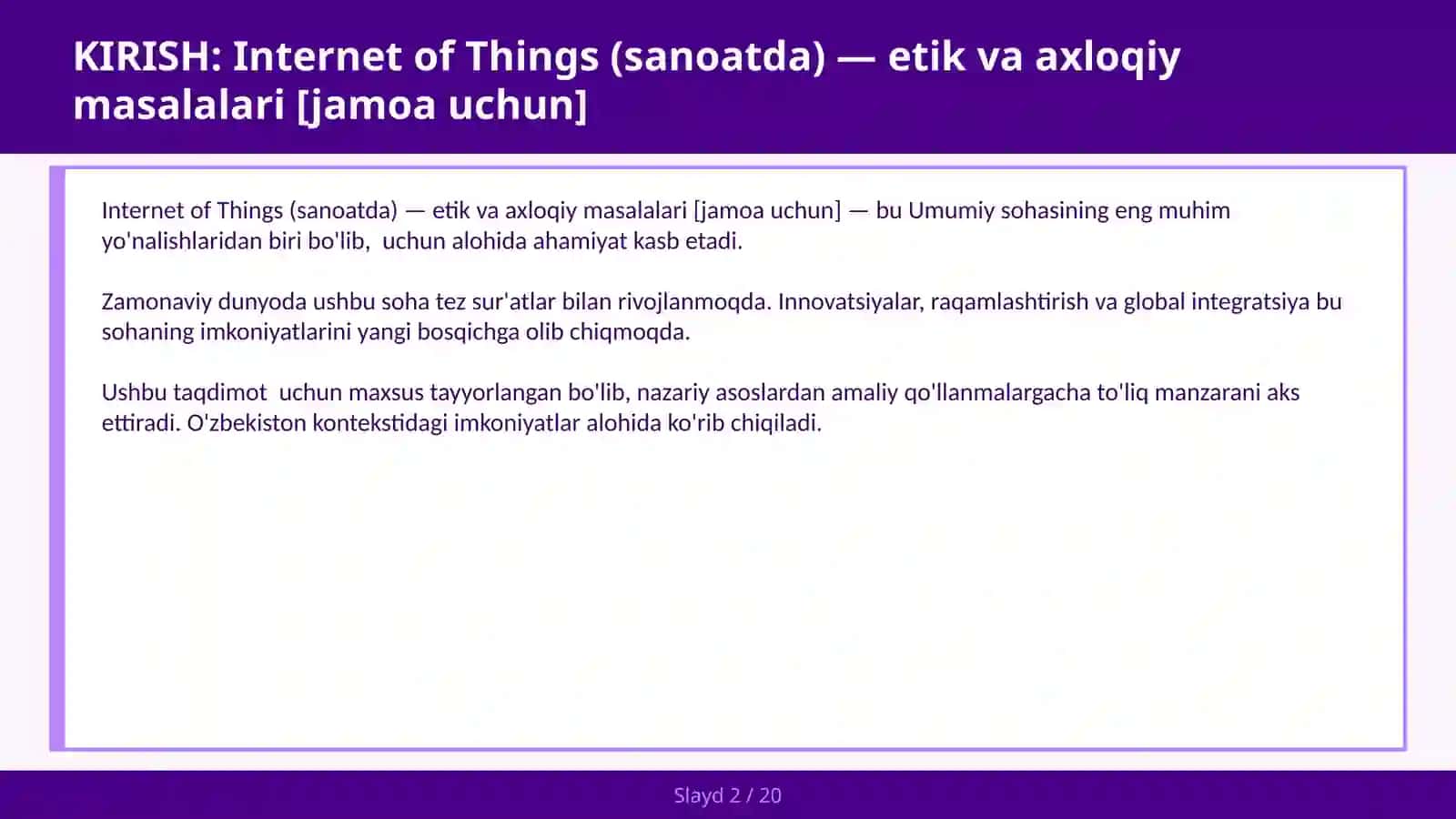 INTERNET OF THINGS (SANOATDA) — ETIK VA AXLOQIY MASALALARI [JAMOA UCHUN] 2