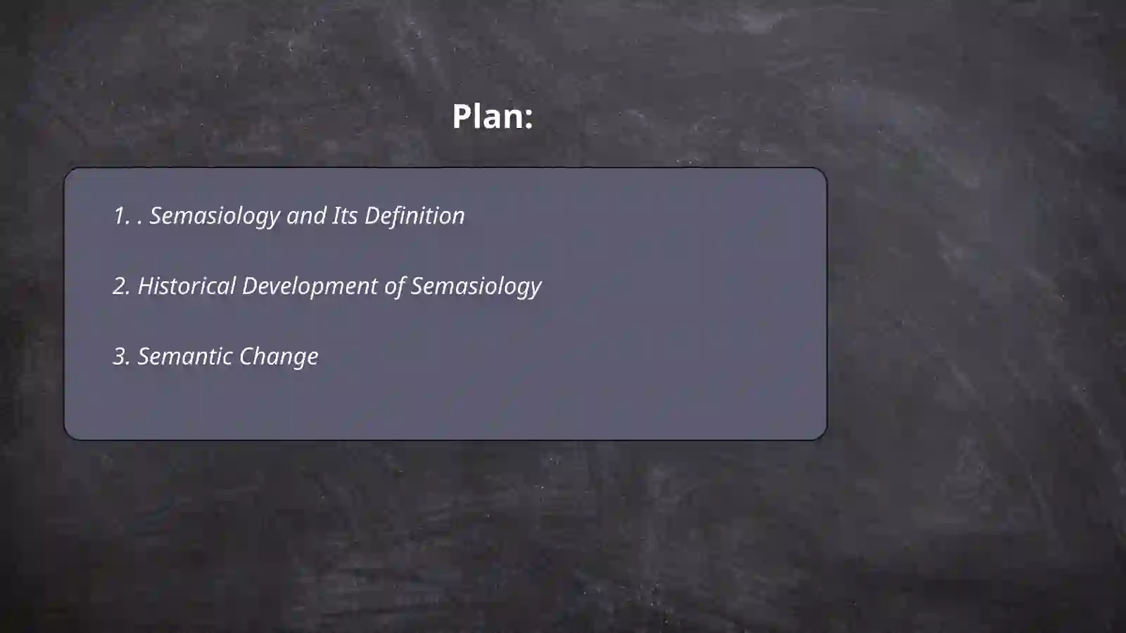 Semasiology and Its Definition 2