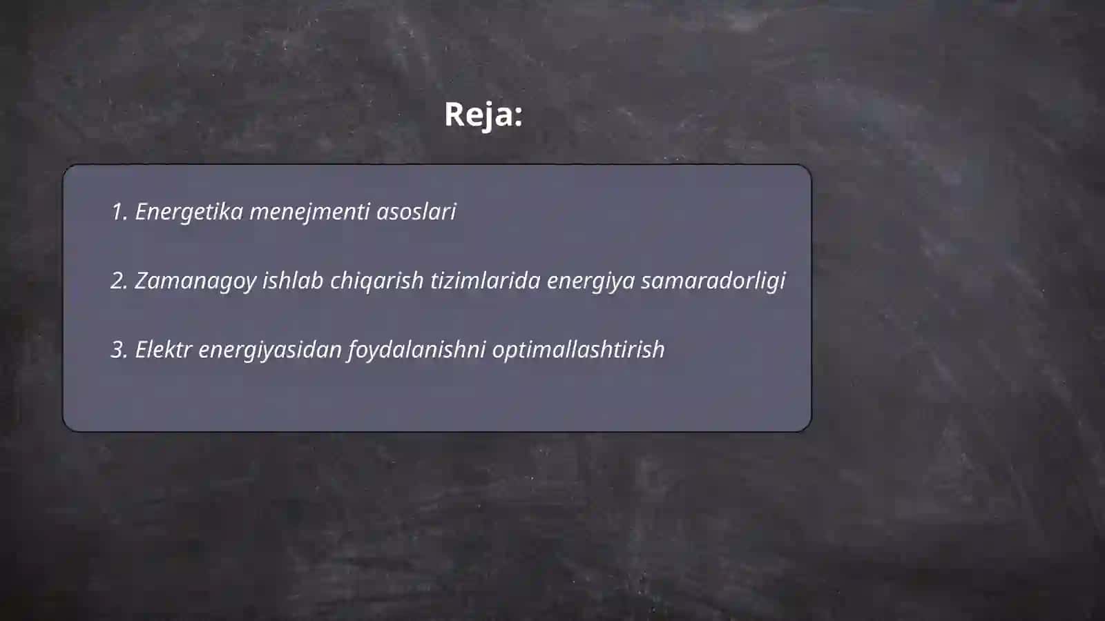 Zamanagoy islep shig'ariwdin' energetika menejmenti. O'ndirislik islerde elektr energiyasinin' orni 2