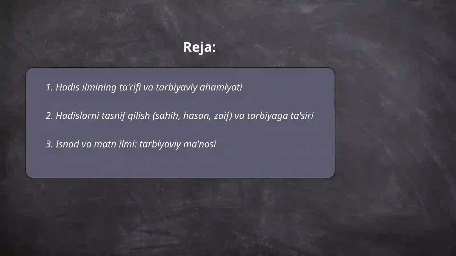 Hadis ilmi va uning tarbiyaviy ahamiyati 2