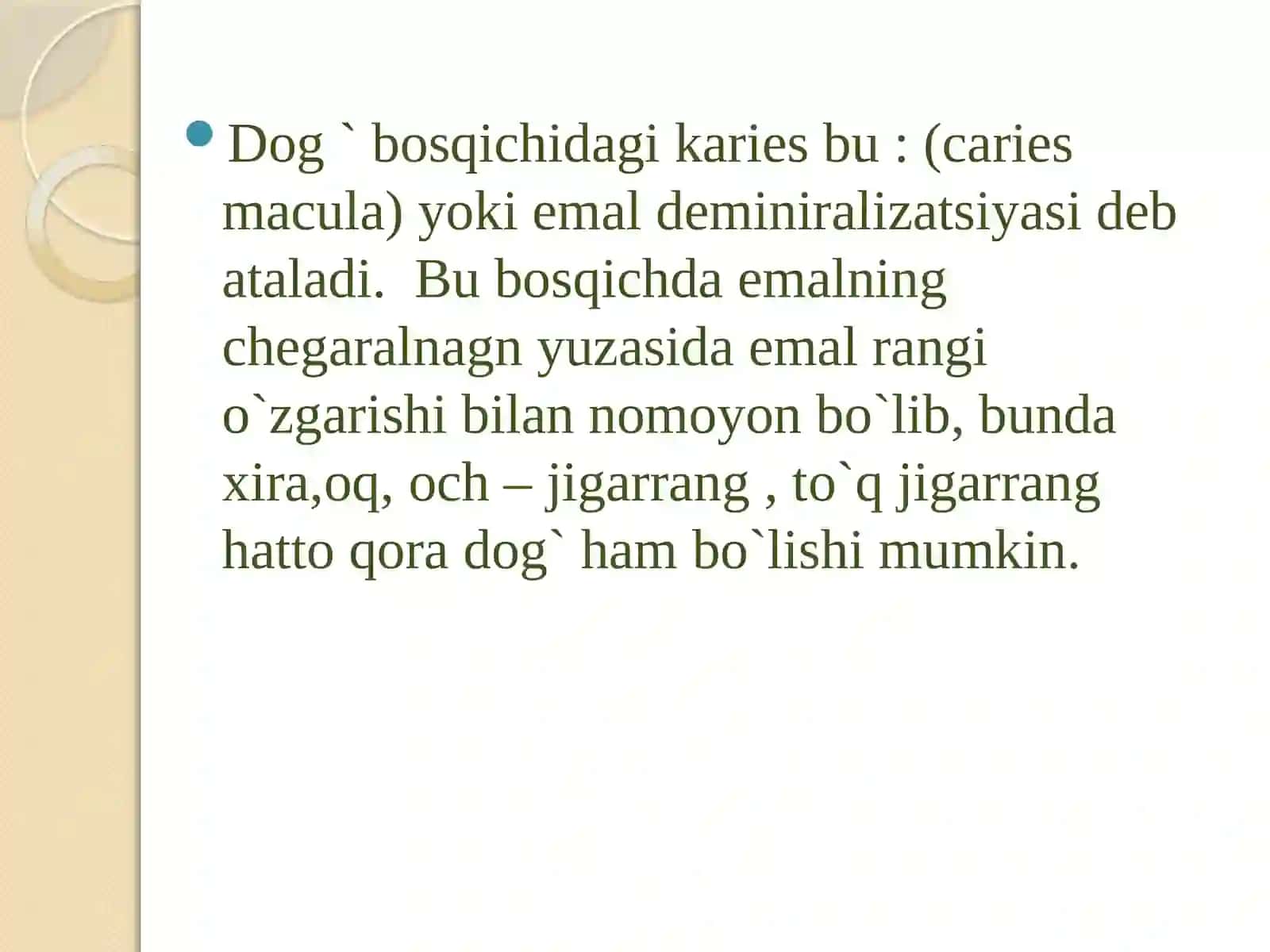 DOG’BOSQICHIDAGI KARIES.Klinikasi 2