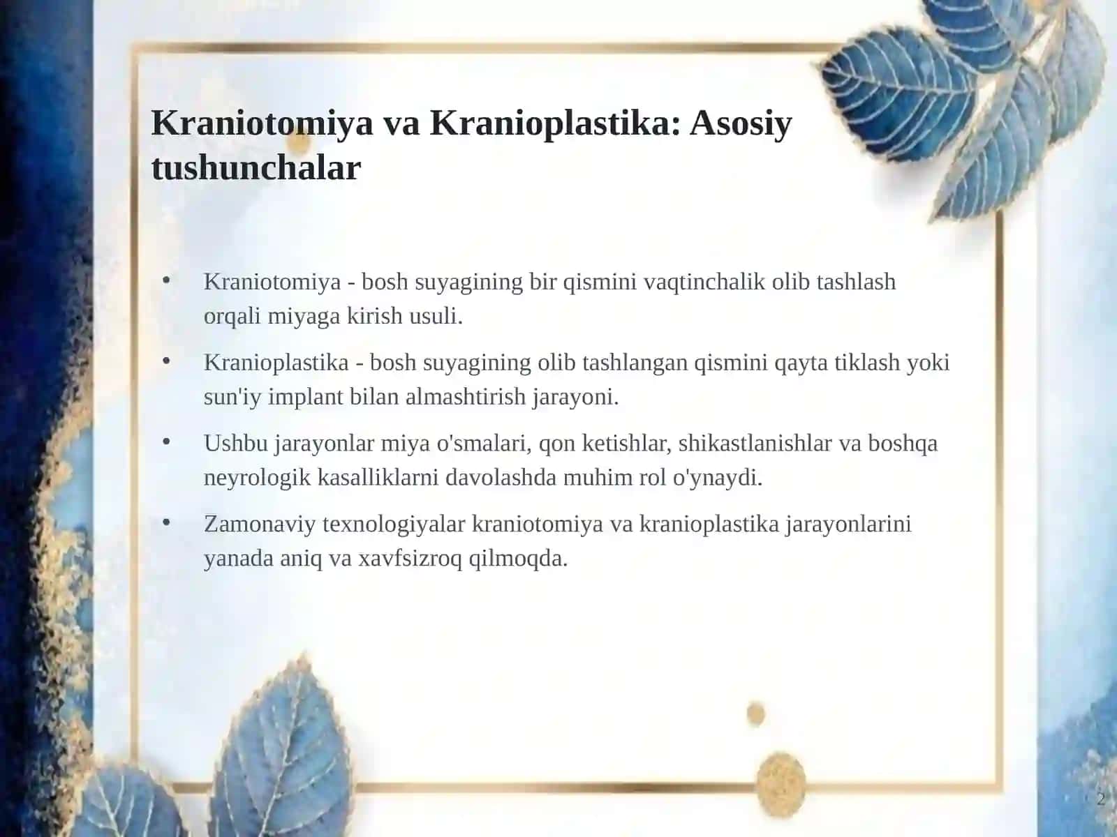 Kraniotomiya va zamonaviy usullar 2
