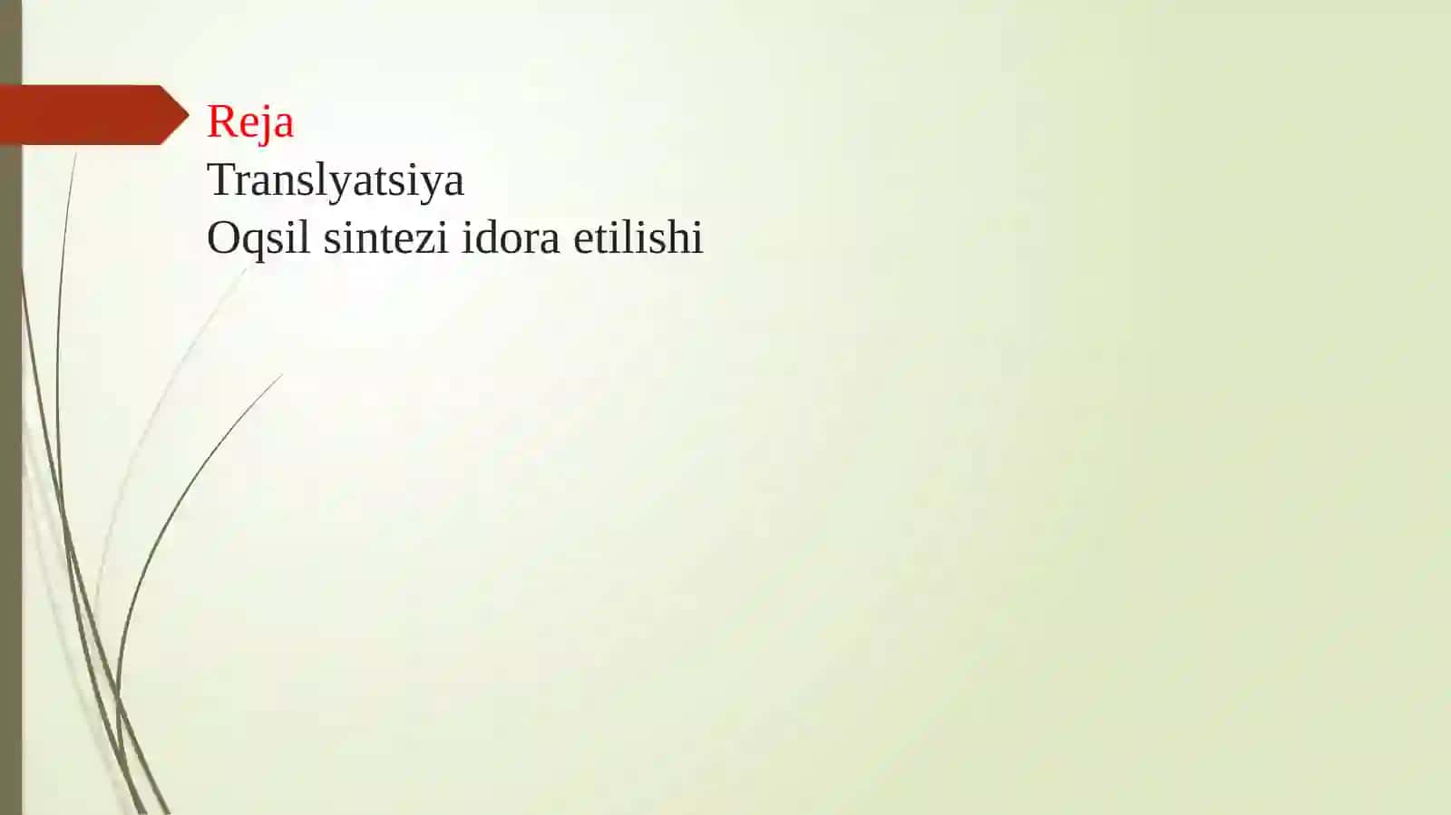 Oqsil biosintezi va uning boshqarilishi 2