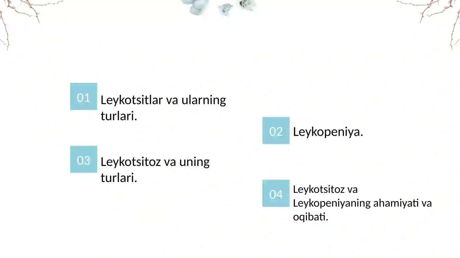 Leykotsitoz va Leykopeniya 2